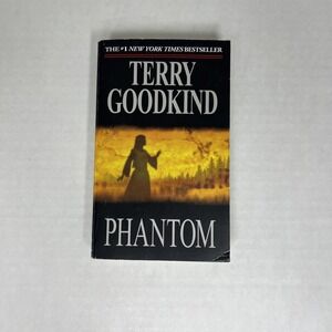 Phantom : Book Ten of the Sword of‎ Truth by Terry Goodkind (2007, Mass Market)